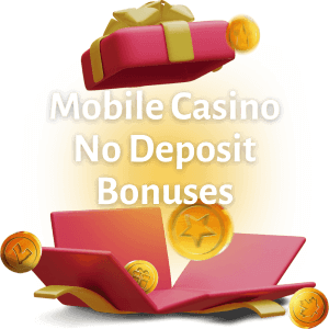 mobile casino no deposit bonus offers