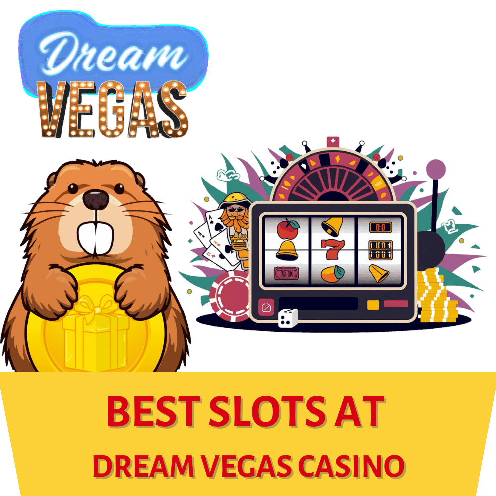 best slot games with bonuses at dream vegas casino