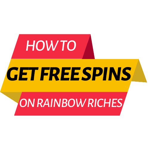 how to get no deposit rainbow riches bonus