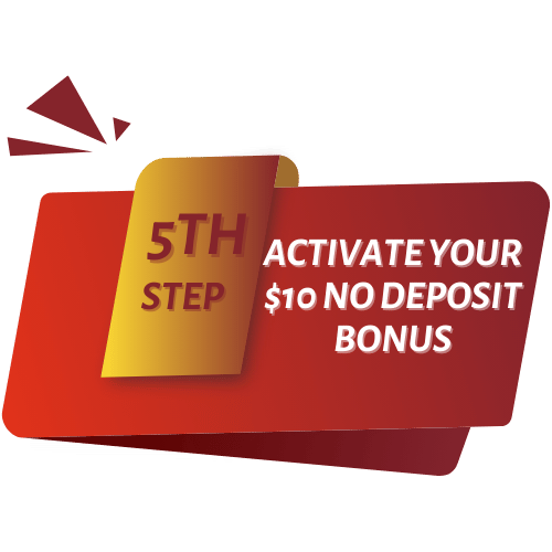activate your $10 no deposit bonus